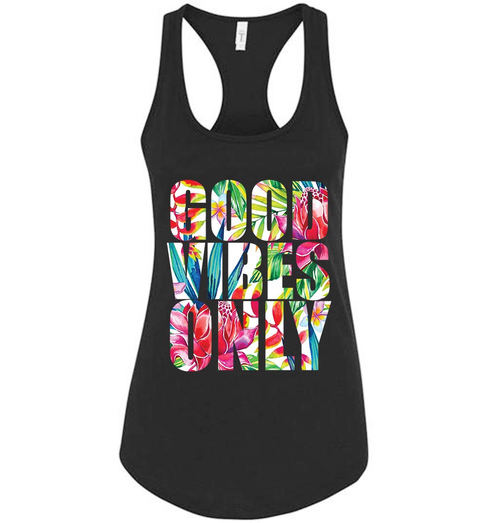 Good Vibes Only Floral