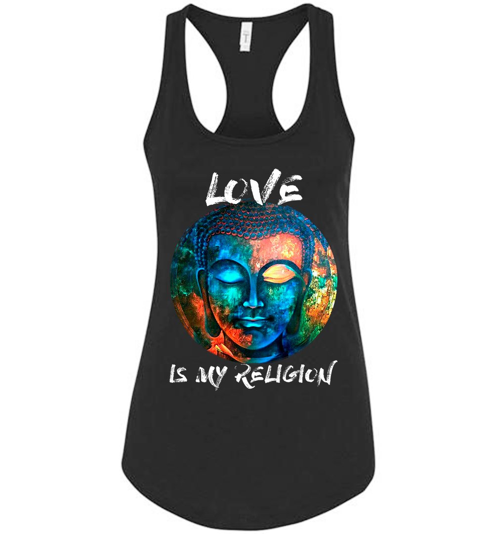 Love Is My Religion Buddha