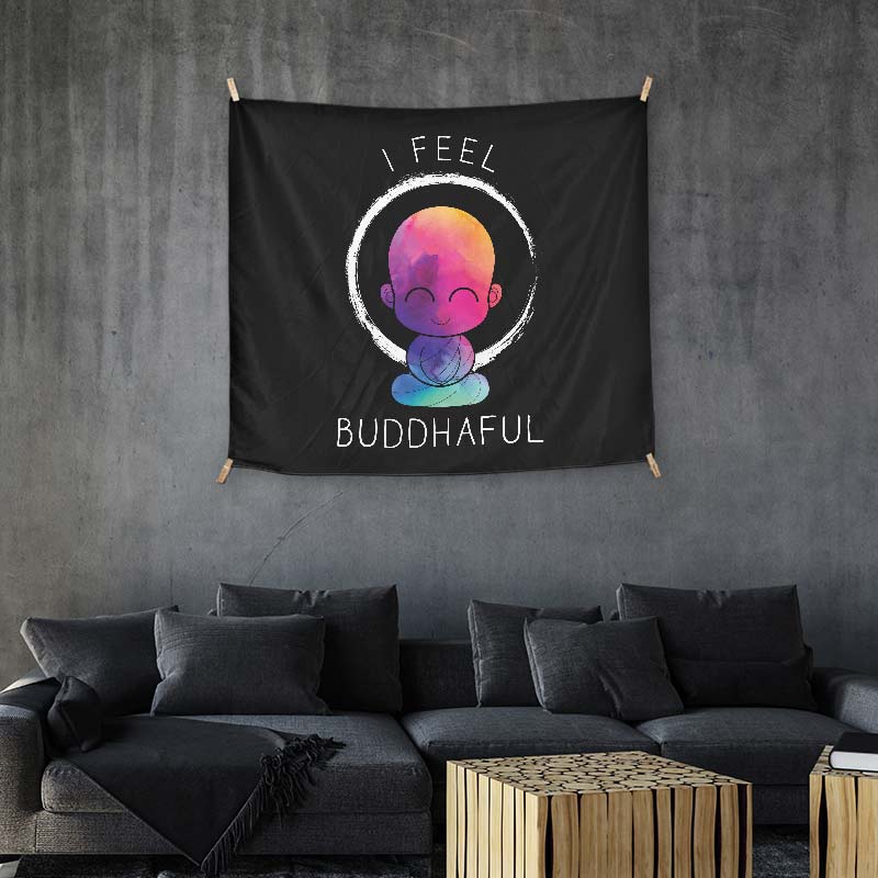 I Feel Buddhaful