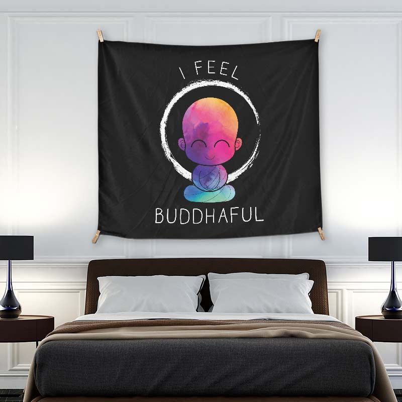 I Feel Buddhaful