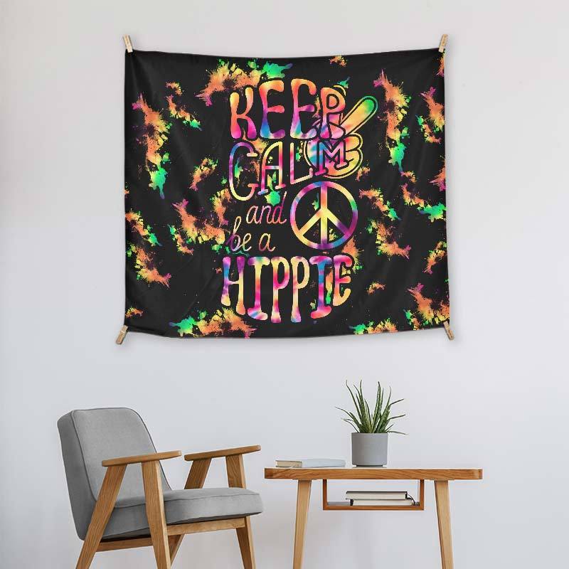 Keep Calm And Be Hippie