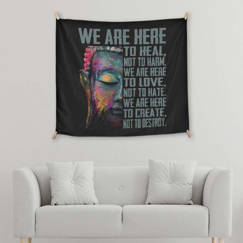 We Are Here To Heal