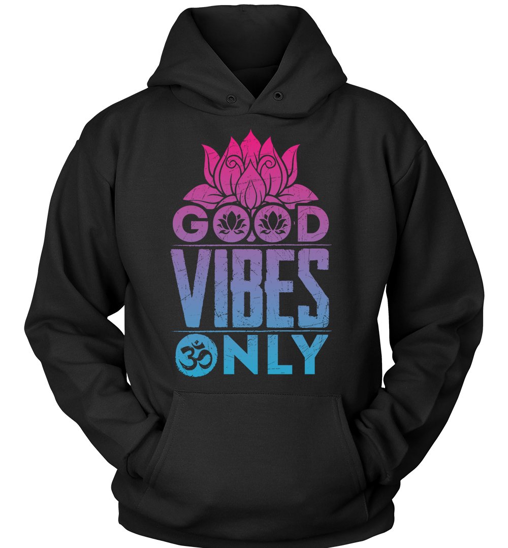 Good Vibes Only