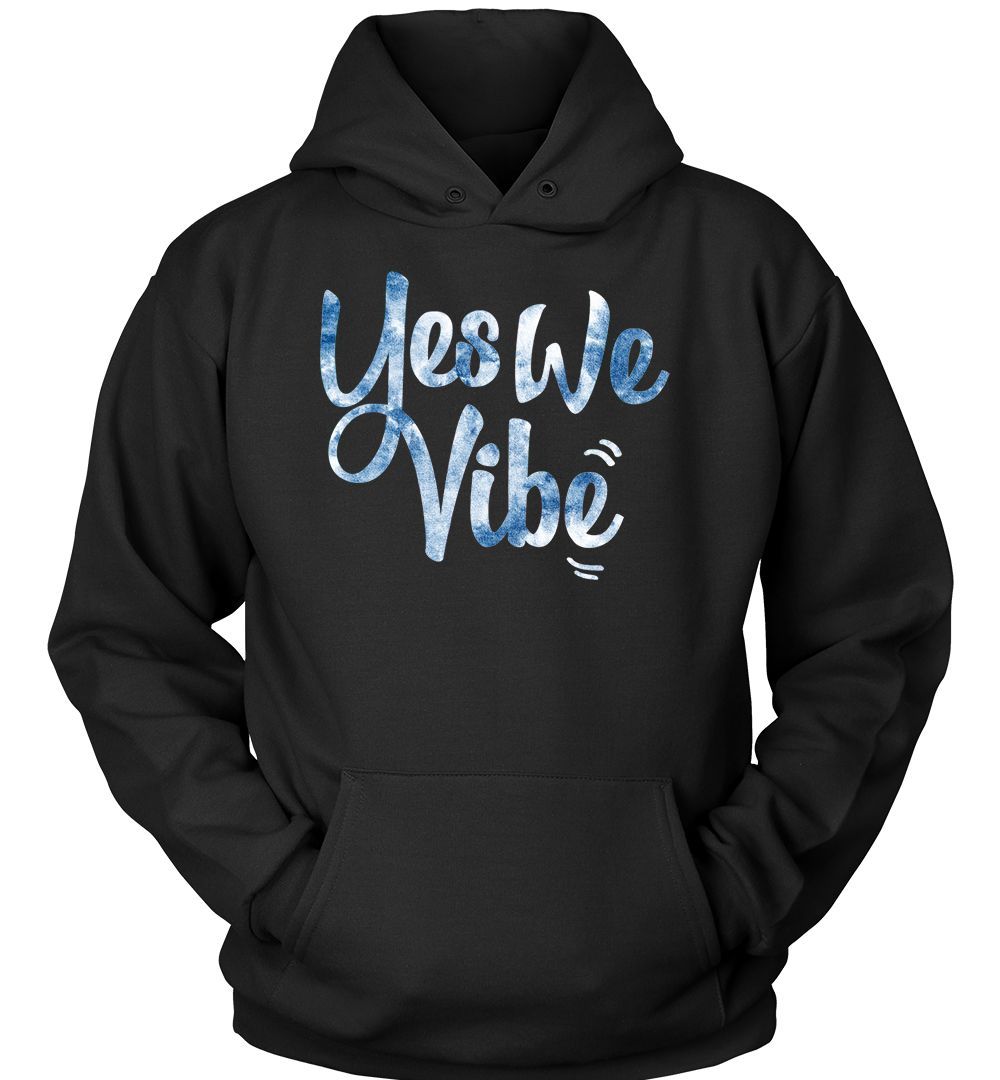 Yes We Vibe Tie Dye Blue