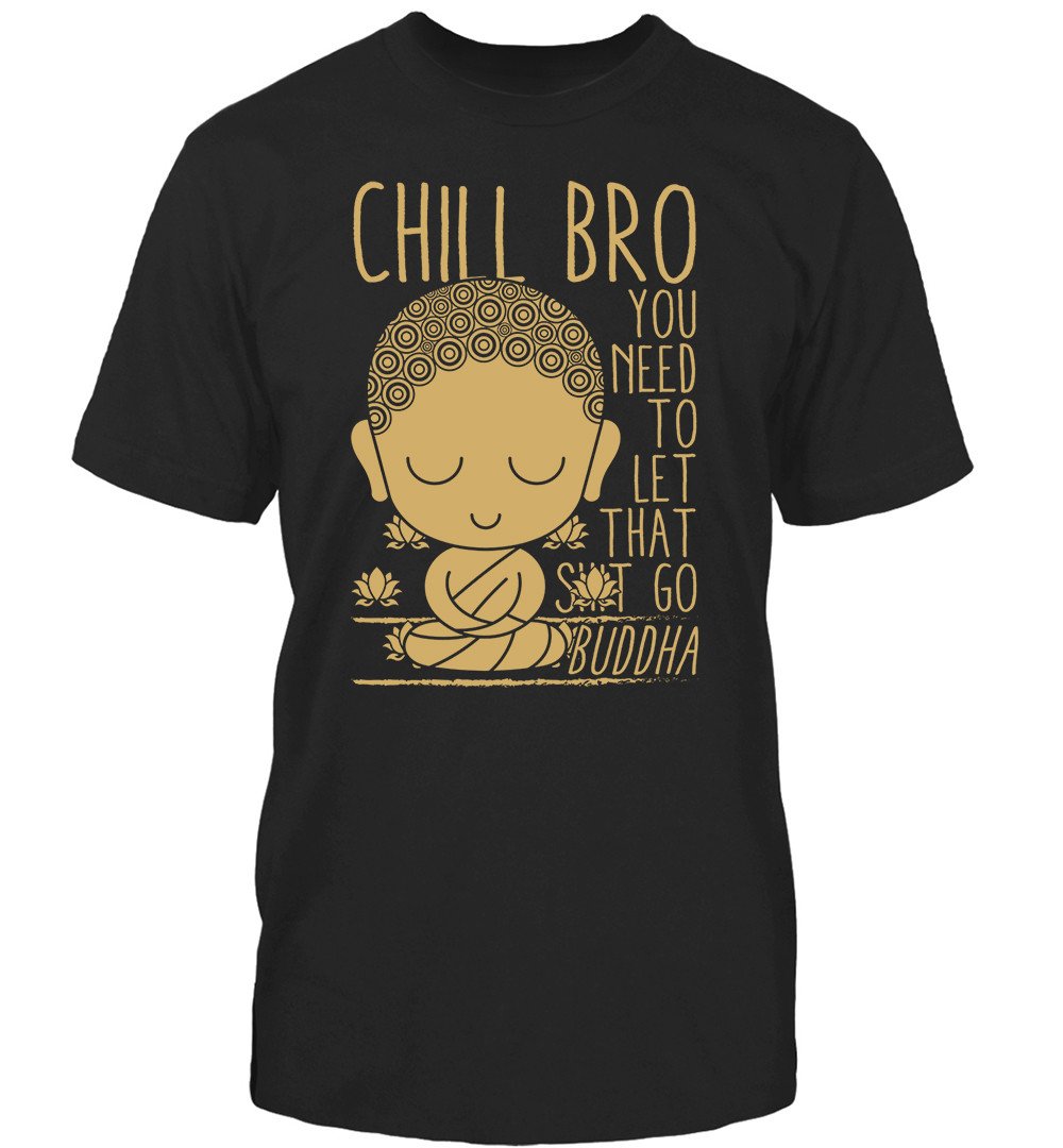 Chill Bro