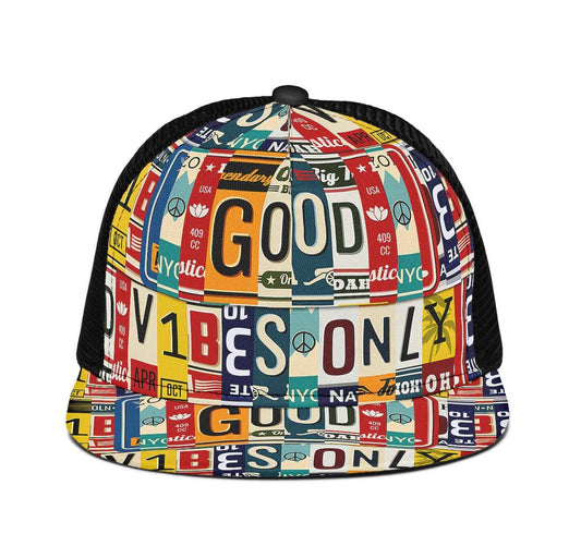 Good Vibes Only